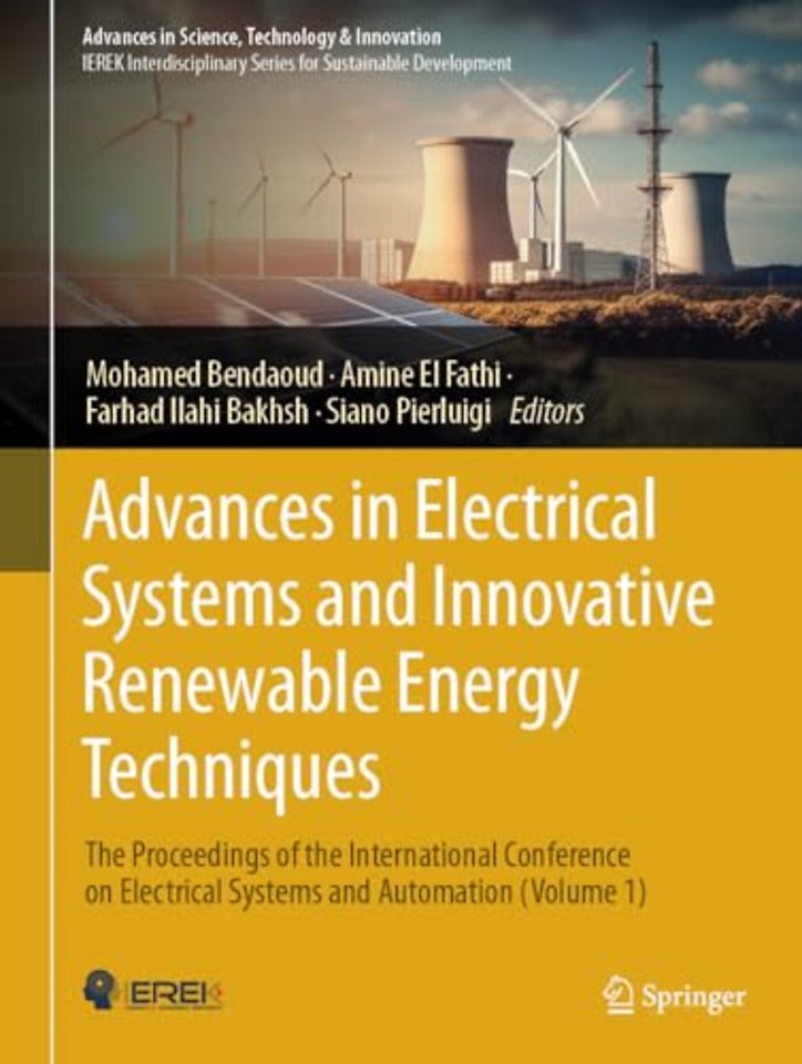  Advances in Electrical Systems and Innovative Renewable Energy Techniques