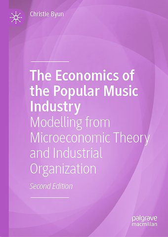 The Economics of the Popular Music Industry