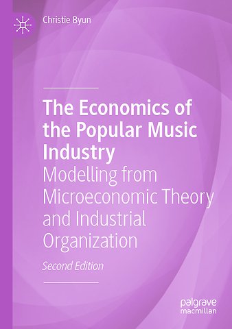 The Economics of the Popular Music Industry