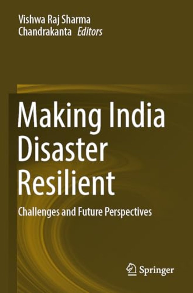 Making India Disaster Resilient