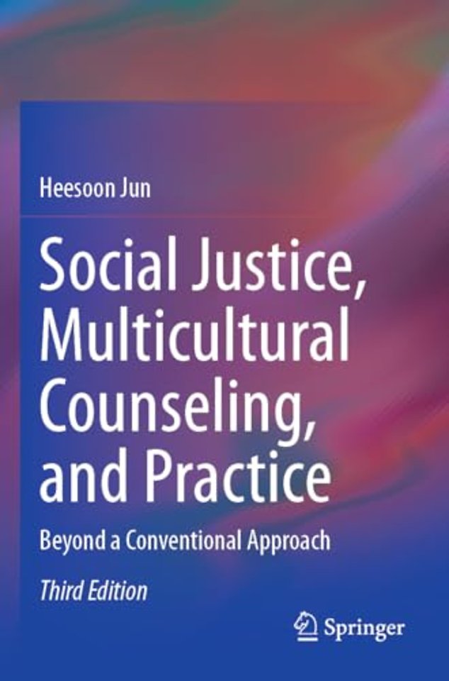Social Justice, Multicultural Counseling, and Practice