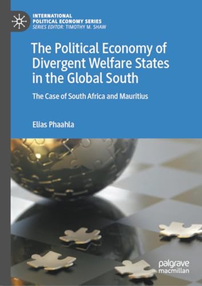 The Political Economy of Divergent Welfare States in the Global South