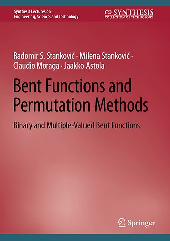 Bent Functions and Permutation Methods