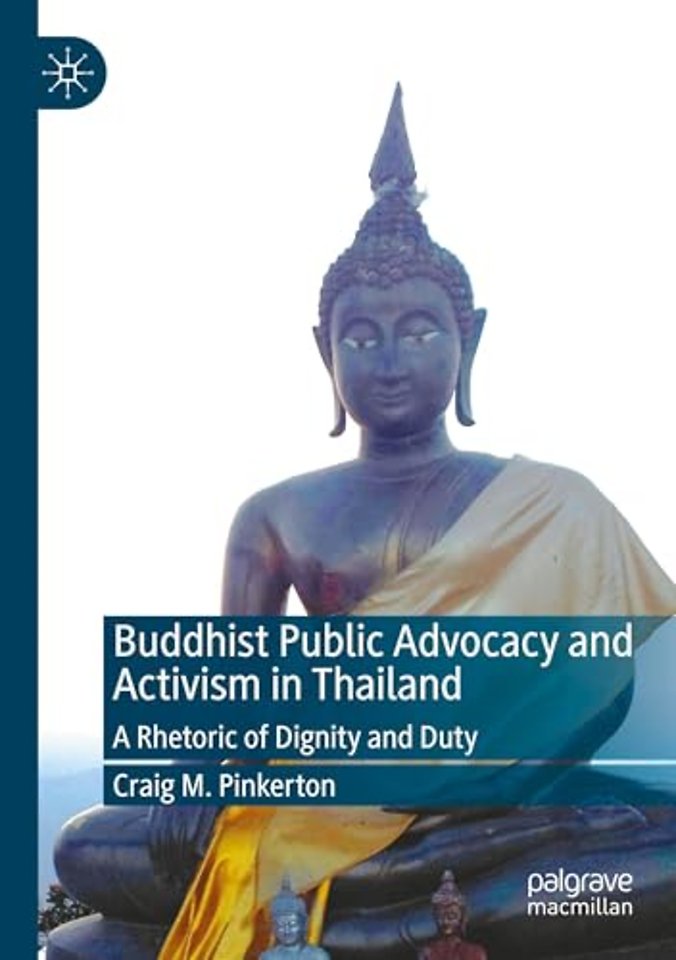 Buddhist Public Advocacy and Activism in Thailand