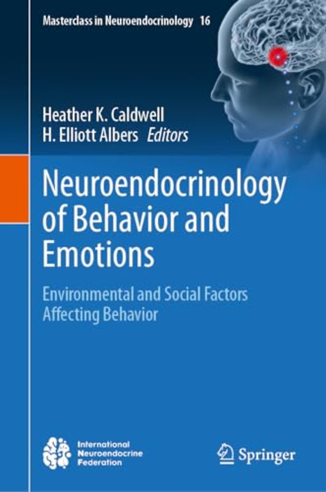 Neuroendocrinology of Behavior and Emotions