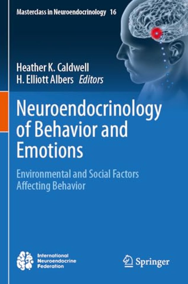 Neuroendocrinology of Behavior and Emotions