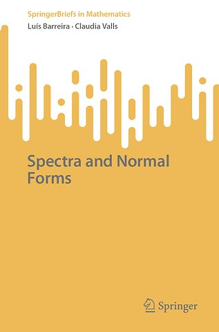 Spectra and Normal Forms