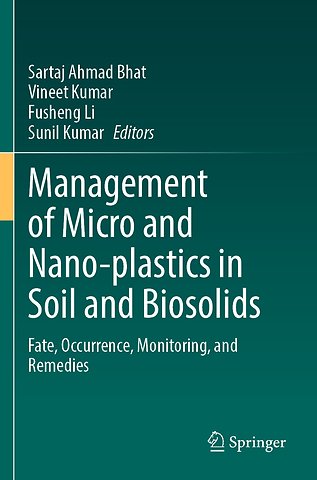 Management of Micro and Nano-plastics in Soil and Biosolids