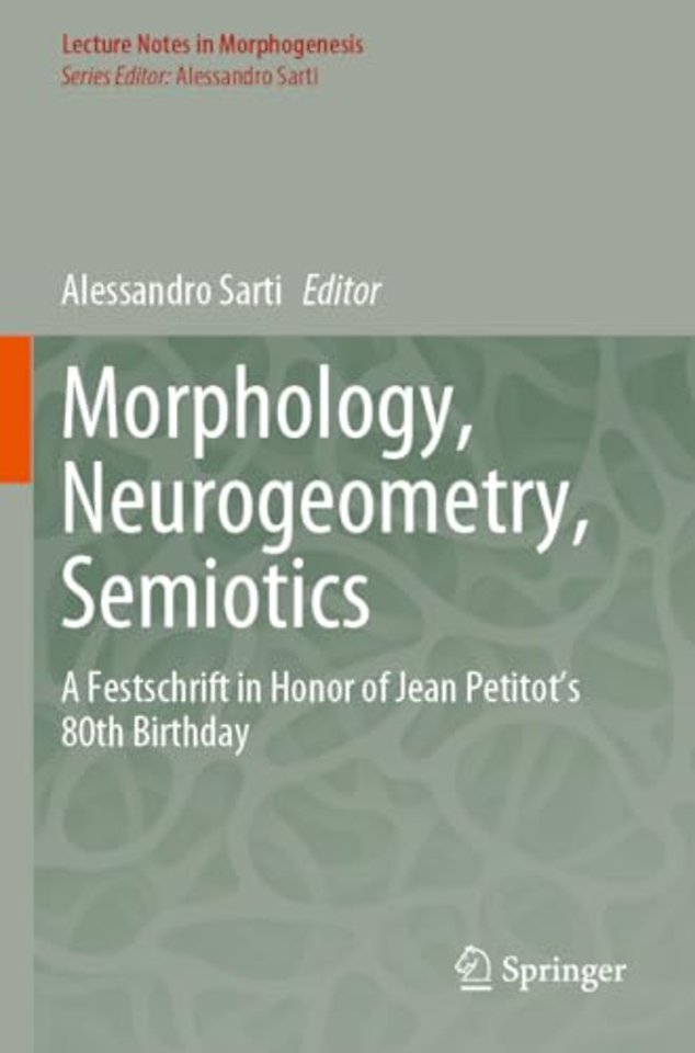 Morphology, Neurogeometry, Semiotics