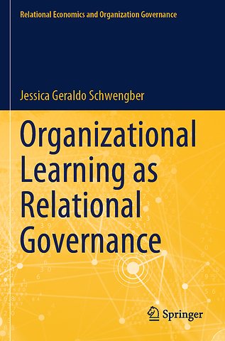 Organizational Learning as Relational Governance