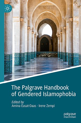 The Palgrave Handbook of Gendered Islamophobia