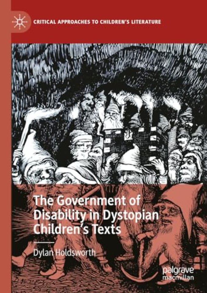 The Government of Disability in Dystopian Children’s Texts