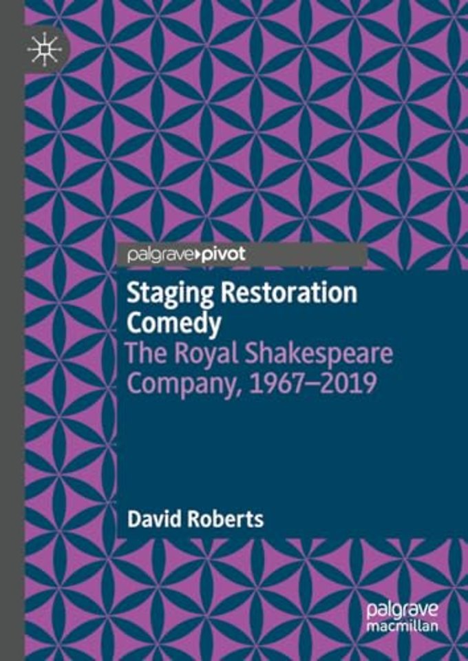 Staging Restoration Comedy