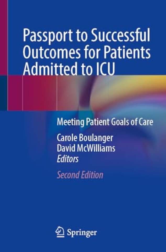 Passport to Successful Outcomes for Patients Admitted to ICU