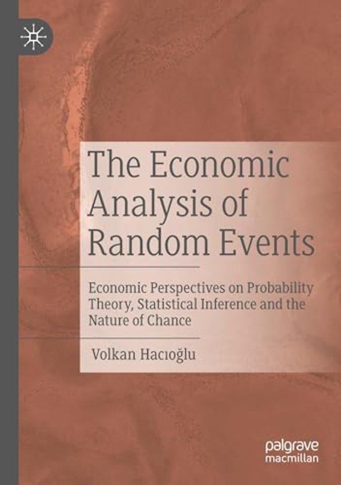 The Economic Analysis of Random Events