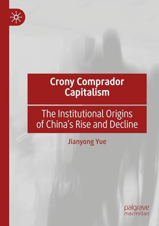 Crony Comprador Capitalism