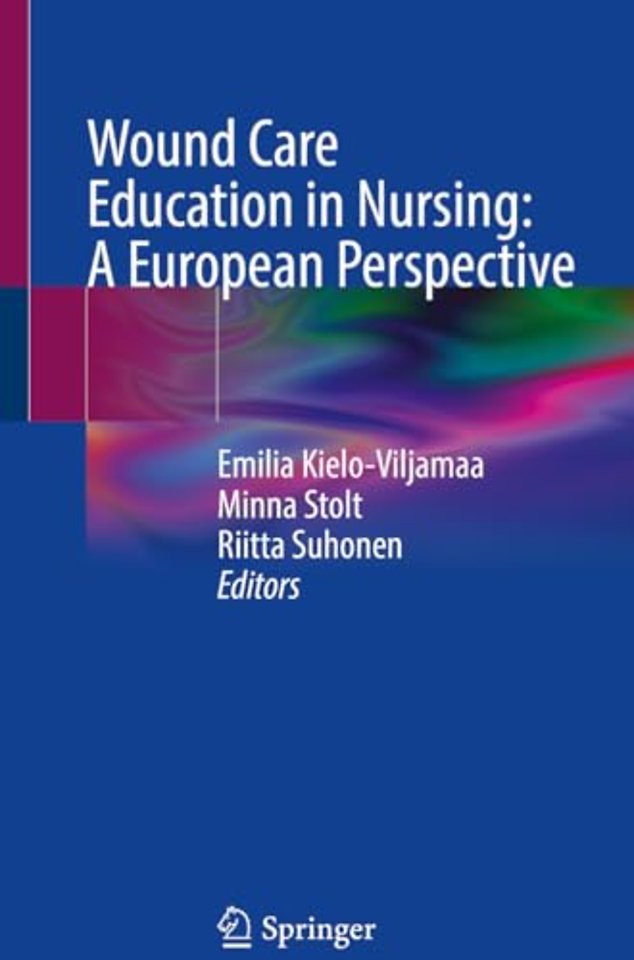 Wound Care Education in Nursing: A European Perspective