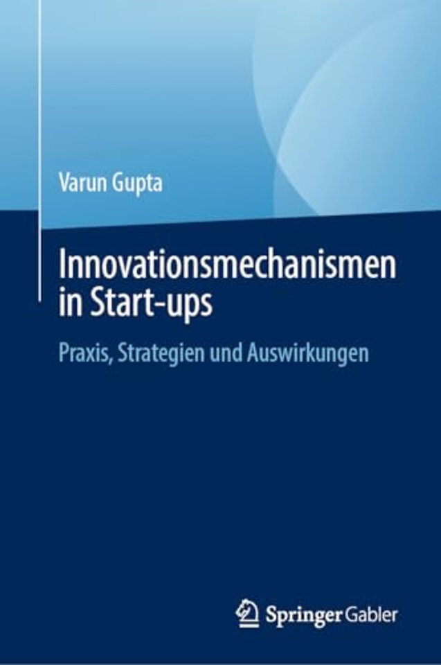 Innovationsmechanismen in Start-ups