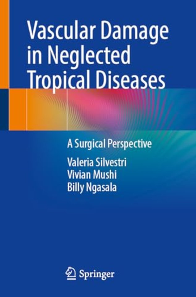 Vascular Damage in Neglected Tropical Diseases