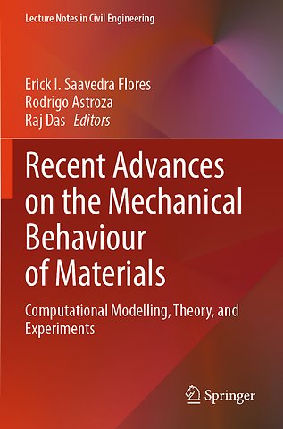 Recent Advances on the Mechanical Behaviour of Materials