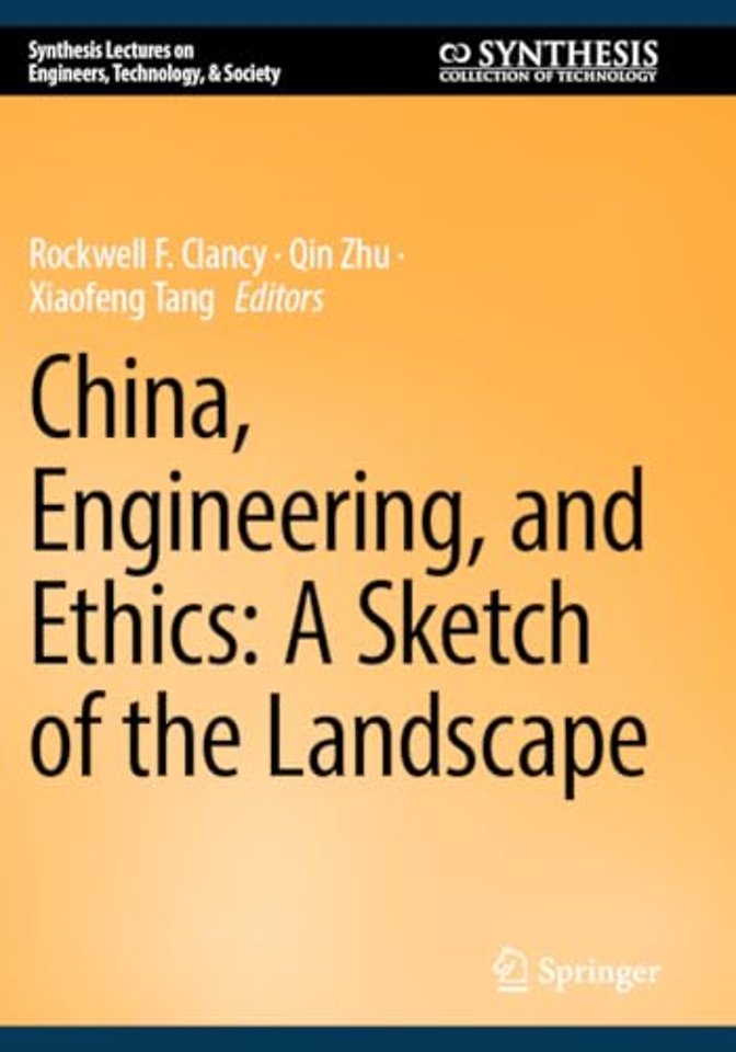 China, Engineering, and Ethics: A Sketch of the Landscape