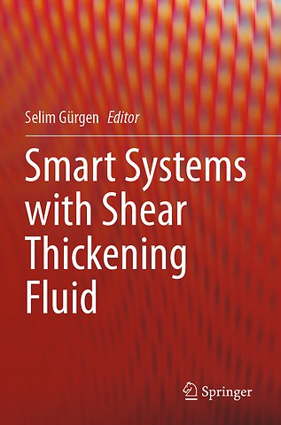 Smart Systems with Shear Thickening Fluid