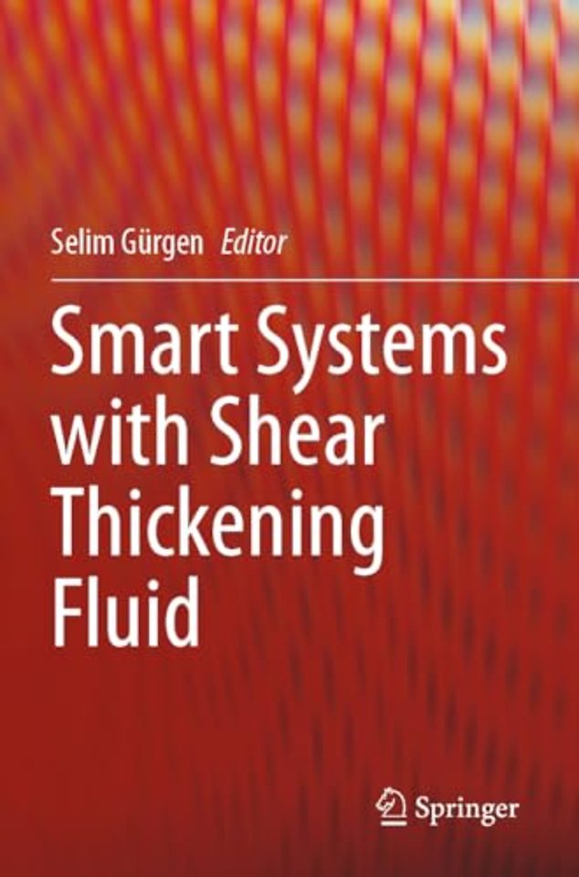 Smart Systems with Shear Thickening Fluid