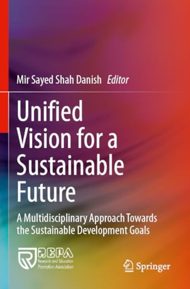 Unified Vision for a Sustainable Future