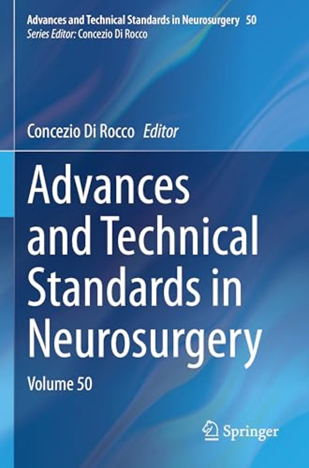 Advances and Technical Standards in Neurosurgery