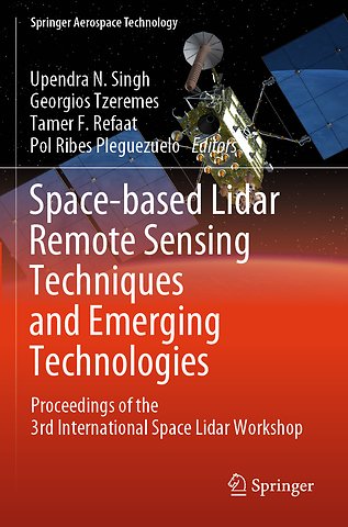 Space-based Lidar Remote Sensing Techniques and Emerging Technologies
