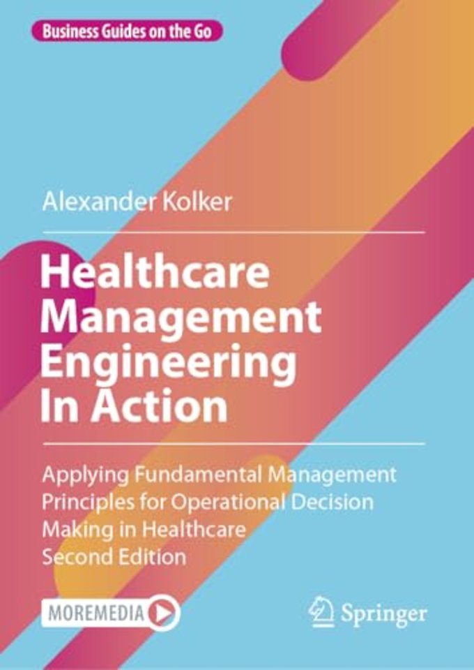 Healthcare Management Engineering In Action