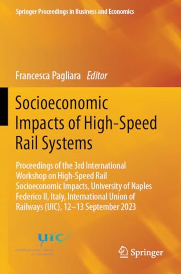 Socioeconomic Impacts of High-Speed Rail Systems