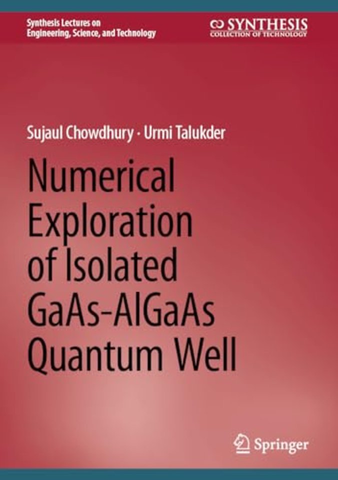 Numerical Exploration of Isolated GaAs-AlGaAs Quantum Well