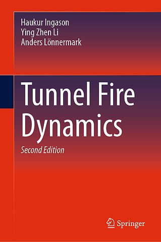 Tunnel Fire Dynamics