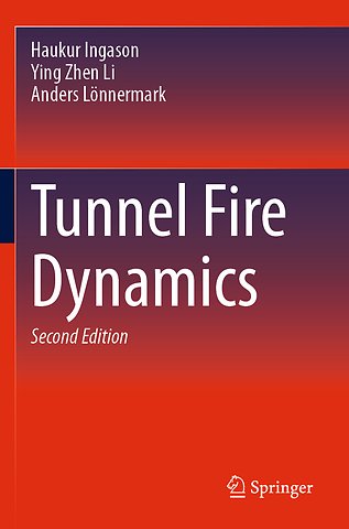 Tunnel Fire Dynamics