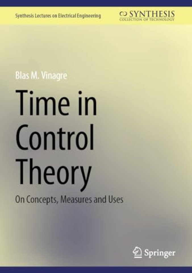Time in Control Theory