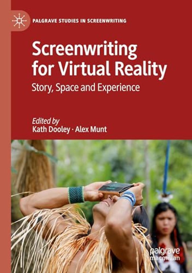 Screenwriting for Virtual Reality 
