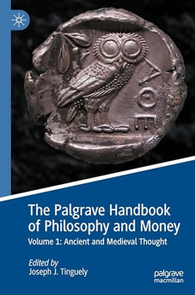 The Palgrave Handbook of Philosophy and Money