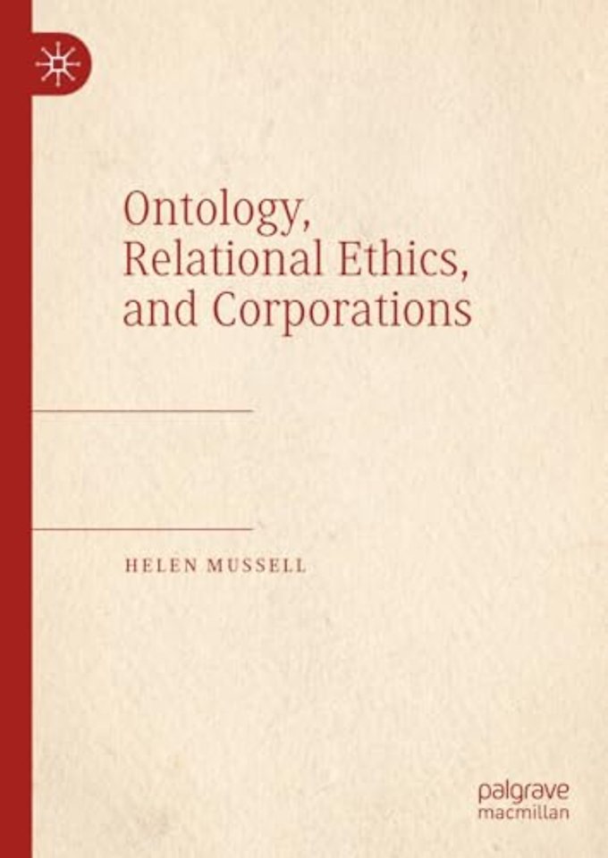 Ontology, Relational Ethics, and Corporations