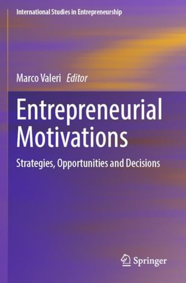 Entrepreneurial Motivations