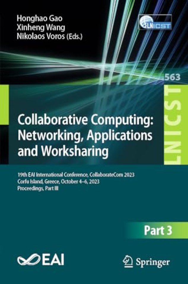 Collaborative Computing: Networking, Applications and Worksharing