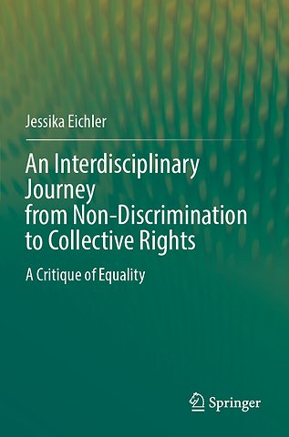 An Interdisciplinary Journey from Non-Discrimination to Collective Rights