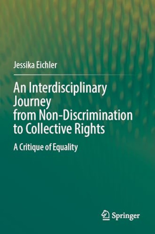An Interdisciplinary Journey from Non-Discrimination to Collective Rights 