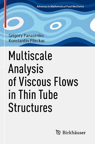 Multiscale Analysis of Viscous Flows in Thin Tube Structures