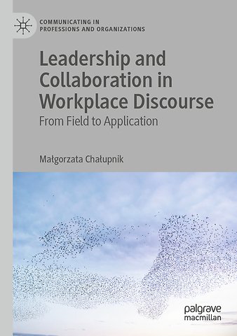 Leadership and Collaboration in Workplace Discourse