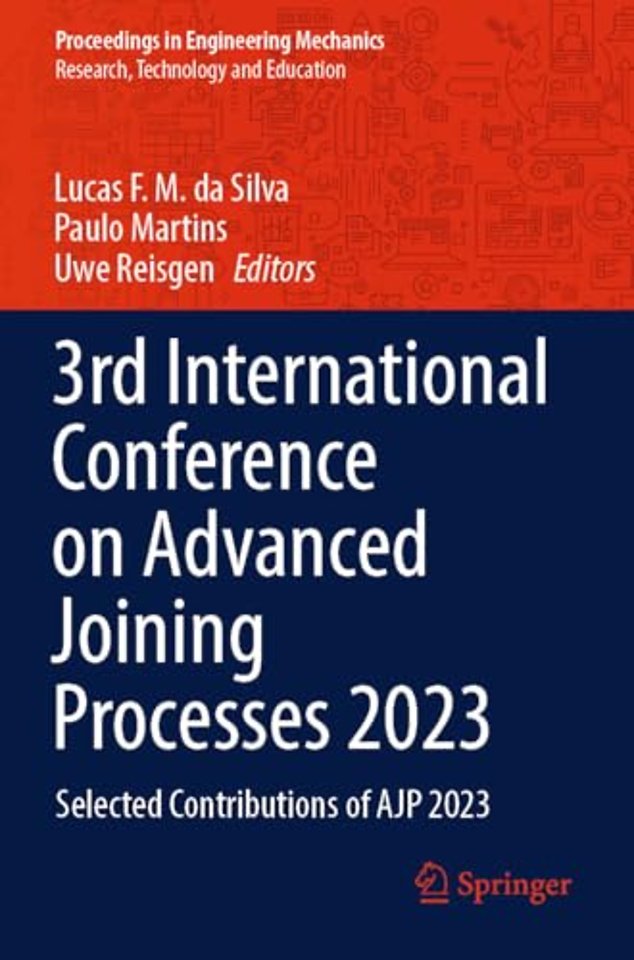 3rd International Conference on Advanced Joining Processes 2023