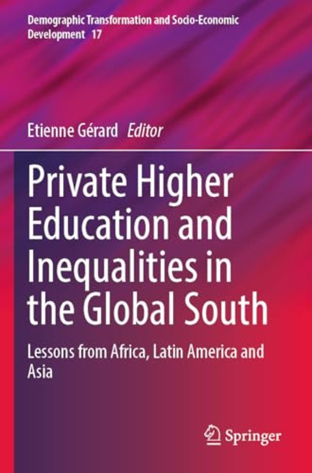 Private Higher Education and Inequalities in the Global South
