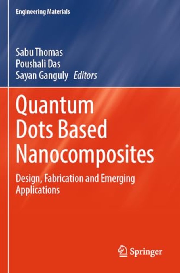 Quantum Dots Based Nanocomposites