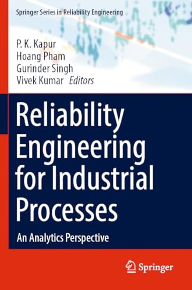 Reliability Engineering for Industrial Processes