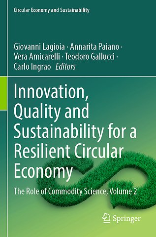 Innovation, Quality and Sustainability for a Resilient Circular Economy